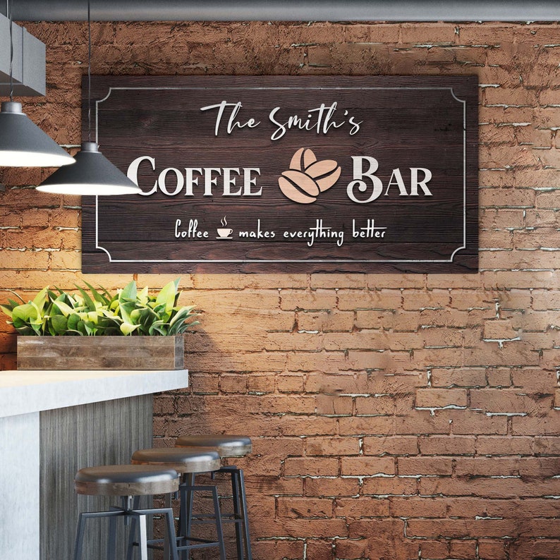 Coffee Bar Sign | Coffee Station Sign | Personalized Coffee Bar Sign Wall Art | Coffee Makes Everything Better Canvas Sign | Gift For Him bild 4