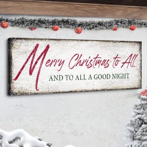 Merry Christmas To All And Goodnight Wall Sign | Farmhouse Holiday Decor | Merry Christmas Sign | Vintage Holiday Gift| Christmas Wall Décor