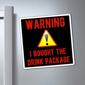 Warning! I Bought the Drink Package Cruise Door Magnet | Stateroom Door Magnet | Square Magnet
