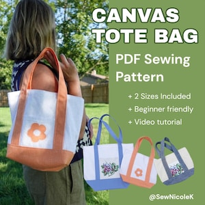 May include: A white canvas tote bag with orange accents and a flower design is held by a person. The image also shows three other tote bags with different colors and floral designs. Text on the image reads "CANVAS TOTE BAG" and "PDF Sewing Pattern".