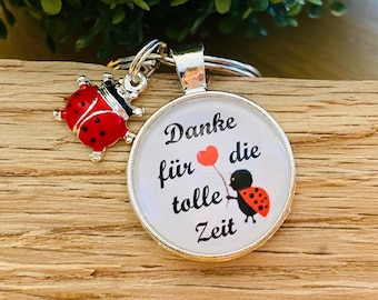 Danke für die tolle Zeit Geschenk Abschied Erzieherin Kita Tagesmutter Kindergarten Cabochon Spruch Schlüsselanhänger Käfer