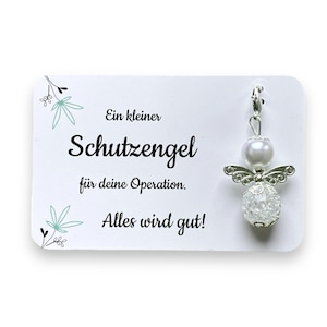 Schutzengel Schlüsselanhänger für die Operation - Alles wird gut- Glücksbringer Ermutigung, Bestärkung, Aufheiterung, Zuspruch