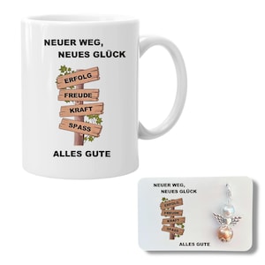 Geschenkset Tasse mit Schutzengel-Kärtchen, Neuer Weg Neues Glück, 330ml, Spülmaschinenfest, Weiß, Geschenk Abschied Kollegin, Rente