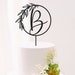 Rustic Wreath Monogram Cake Topper - Cake Toppers For Wedding - Personalized Wedding Cake Topper Name - Cake Topper Birthday 