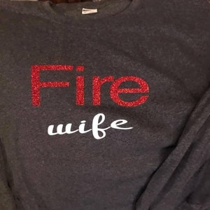 Fire wife long sleeve tee