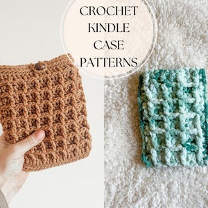 Puede incluir: Dos fundas para Kindle de ganchillo, una marrón y otra verde, con un patrón de punto de waffle. El texto "CROCHET KINDLE CASE PATTERNS" es visible en la imagen.