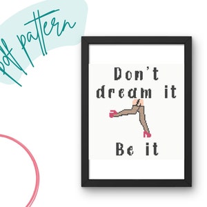 Don’t Dream It Be It Rocky Horror Picture Show Cross Stitch Pattern