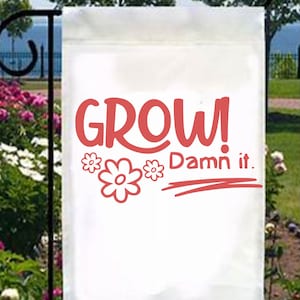 Wachsen! Verdammt. SVG Cricut | Silhouette | Vinyl | Aufbügeln | Garten | Pflanzen | Blumen | Samen | Zimmerpflanzen | Topf | Übertopf |