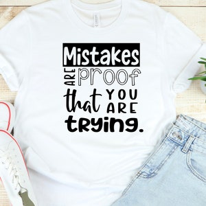 Mistakes are proof that you are trying SVG PNG | Classroom decor | Growth Mindset poster | School | Quotes | Encouragement | Yet