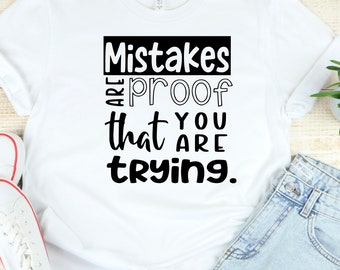 Mistakes are proof that you are trying SVG PNG | Classroom decor | Growth Mindset poster | School | Quotes | Encouragement | Yet