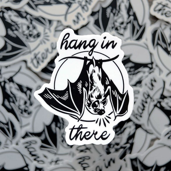 Hang In There, Bat, Black and White, Waterproof Matte Vinyl Sticker
