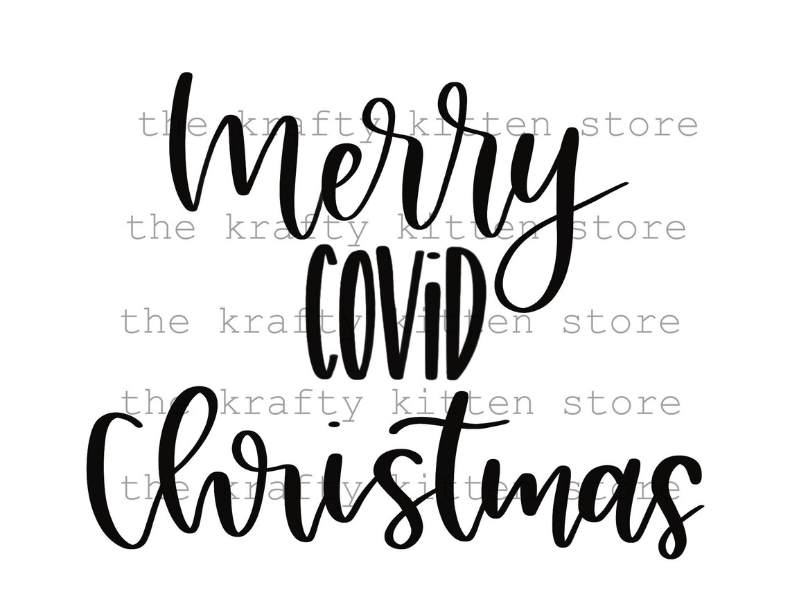 Download Merry Covid Christmas SVG PNG JPEG cut file hand lettered ...