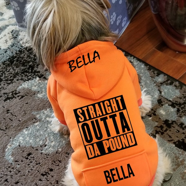 Straight Outta Da Pound| Custom Dog Shirt | Dog Hoodie | Dog Coat | Cat Clothes | Dog Clothes | Cat Shirt | Rescue