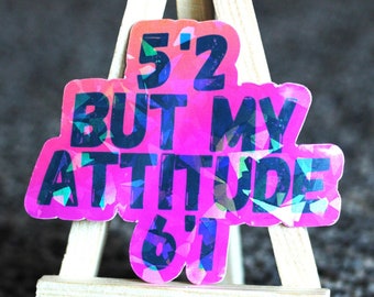 Funny Attitude Sticker
