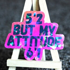Funny Attitude Sticker