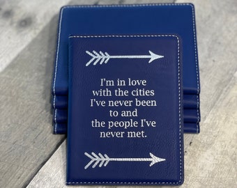 I'm in Love with Cities I've Never Been To, Personalized, Passport Wallet (Includes name personalization), Blue