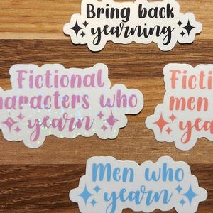 Bring Back Yearning Sparkle Kindle Sticker. Cute Fictional Characters and Men Who Yearn Holographic Bookish Decal
