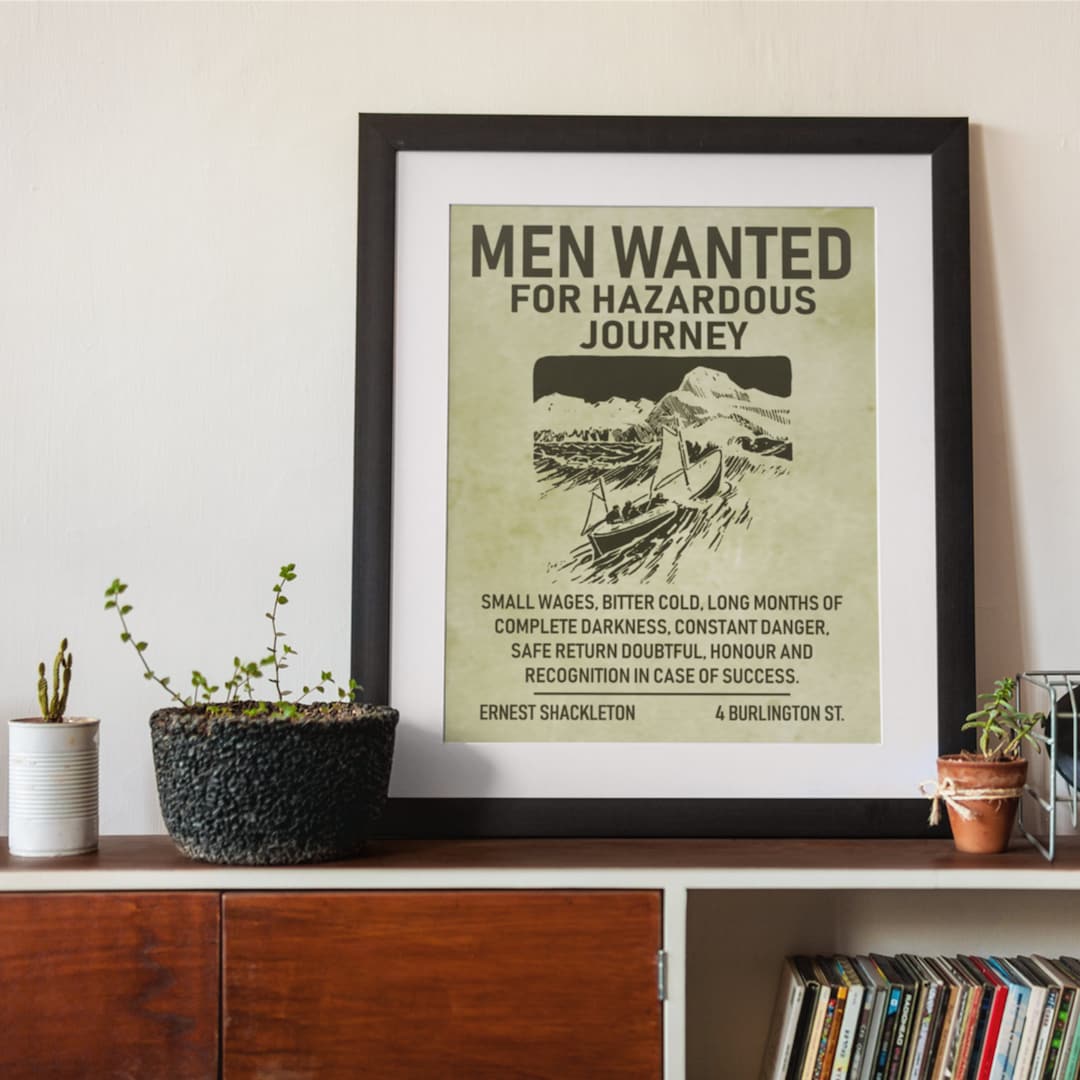 Men Wanted for Hazardous Journey Poster Print Wall Art / Ernest