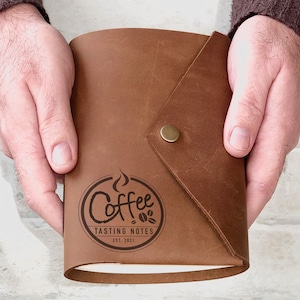 Coffee Tasting Journal, Leather Coffee Notebook, Personalised Coffee Gift, Coffee Drinker Gift, Coffee Addict, Coffee Diary Refillable