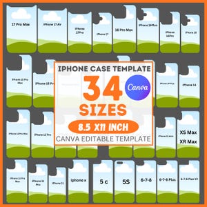 以下が含まれることがあります： オレンジ色の枠線で囲まれた、iPhoneケースのテンプレートグラフィック。iPhone 17 Pro MaxやiPhone 11などのモデルを含む34のサイズが表示されています。「iPhone Case Template」、「8.5 X 11 inch」、「Canva Editable Template」の文字が含まれています。