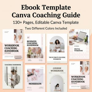 Op de afbeelding: Een e-book sjabloon voor een Canva Coaching Guide. De omslagafbeelding toont verschillende voorbeelden van werkboeken met titels als "Workbook Coaching Handbook" en "Business Coaching Handbook 2023". De sjabloon bevat meer dan 130 pagina's en is bewerkbaar, met twee kleuropties.