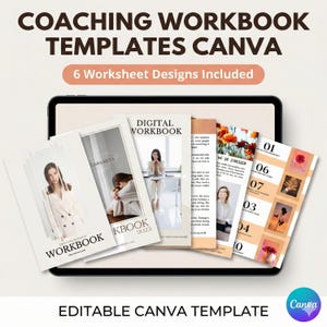 May include: A digital workbook template displayed on a tablet. The image shows several workbook designs with the text "COACHING WORKBOOK TEMPLATES CANVA" and "6 Worksheet Designs Included". The Canva logo is visible.