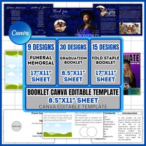 May include: A Canva editable template for booklets, featuring 9 funeral memorial designs on 17"x11" sheets, 30 graduation booklet designs on 8.5"x11" sheets, and 15 fold staple booklet designs on 17"x11" sheets. The design includes a blue floral background.