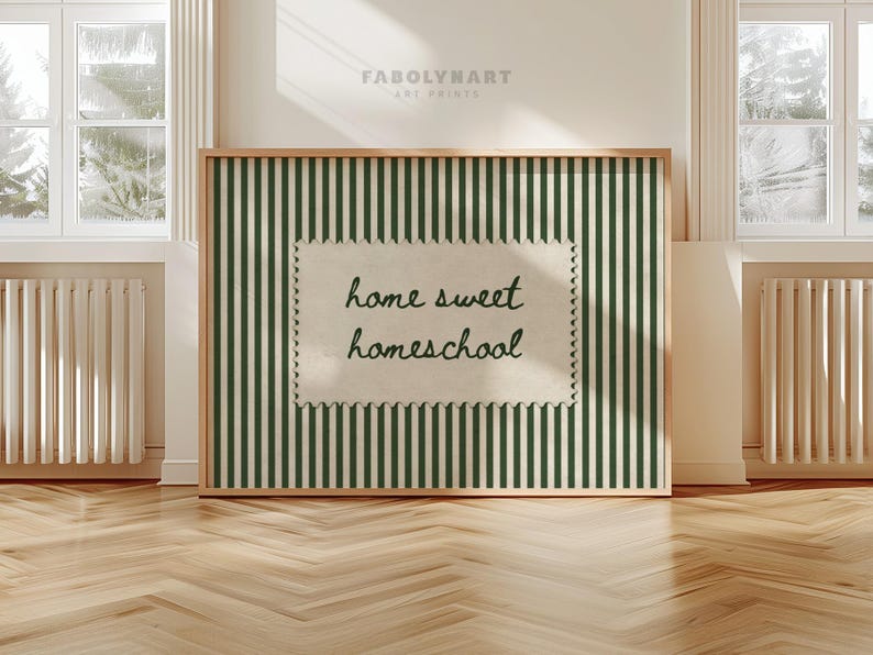Framed print with green stripes and text "home sweet homeschool".