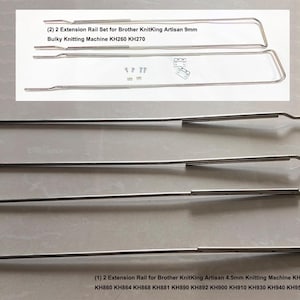 May include: Set of two extension rails for Brother KnitKing Artisan knitting machines. The image shows two sets of metal rails, one set for 9mm machines and another for 4.5mm machines. The rails are silver and have a rectangular shape with a curved end.