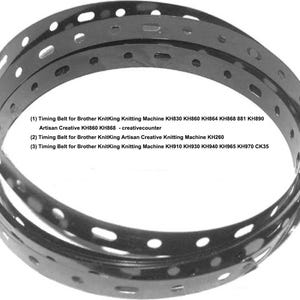 Timing Belt for KH830 KH860 KH864 KH868 881 KH890K,KH260 or KH910 KH930 KH940 KH965 KH970 CK35 Brother KnitKing Artisan Knitting Machine