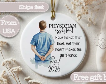 Personalized Physician Assistant Christmas Ornament • Nurse/Patient Keepsake