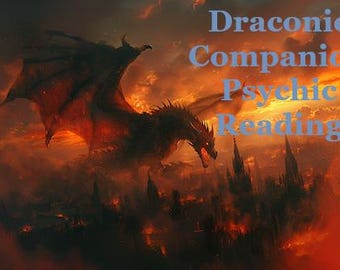TEGO SAMEGO DNIA Czytanie psychiczne i osobista wiadomość od Draconic Companion