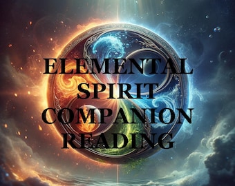 Tego samego dnia Elemental Spirit Companion i osobista wiadomość, odczyt psychiczny