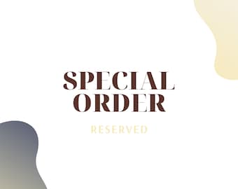 Special Order Reserved for R