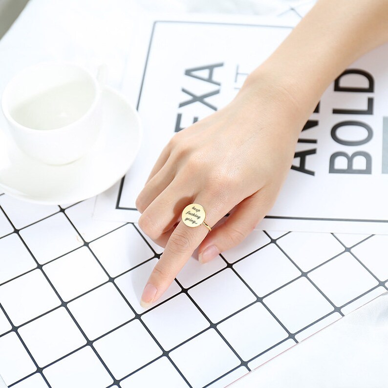 21st birthday gift for her,high school graduation gift for her,Woman signet ring,anniversary gift for her,Keep fucking going ring,