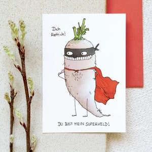 Postkarte A6 Superheld - dich Rettich! frech und mit Witz