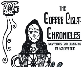 A Comic About Coffee! - The Coffee Cult Chronicles by Jamie Kadas & Katie Armentrout    FREE SHIPPING