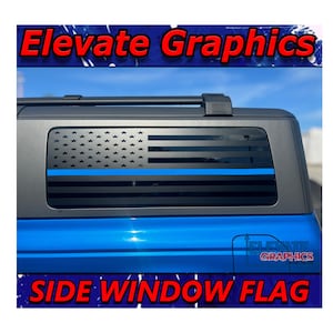 Fits Ford Bronco Side Window Flag With blue Line Decals Auto Vinyl Stripes 3M Graphics And Stickers Fits Years 2021-2024