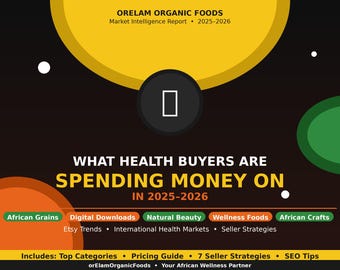 Afrikanische Superfoods Trendführer 2025 | Wellness Business Verkäufer Techniken (Digitaler Download)