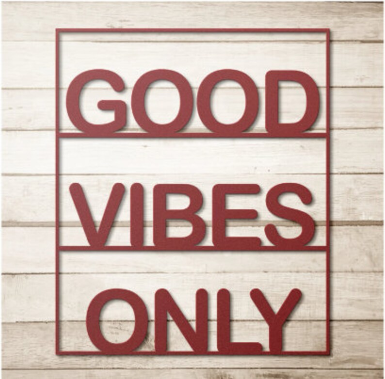 Good Vibes Only Die Cut Metal Sign Decor Etsy