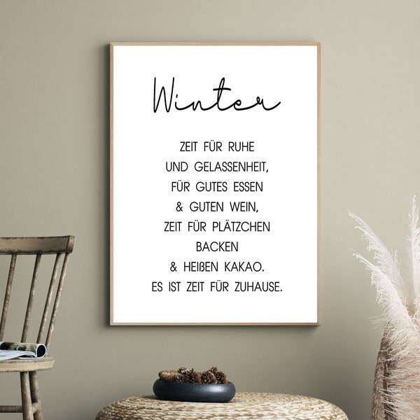 Poster Spruch Winter / Weihnachten Winter / Bild Wohnzimmer / Geschenk Umzug / Einweihung / wahlweise DIN A4 oder DIN A3, ohne Bilderrahmen