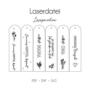 Pode incluir: Um conjunto de seis marcadores cortados a laser com várias frases e desenhos florais. Os marcadores incluem frases como "Ein neues KAPITEL beginnt" e "HERZENS Mensch". A imagem também inclui o texto "Laserdatei Lesezeichen" e opções de tipo de arquivo.