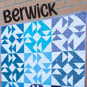 Patrón de colcha Berwick: moderna, apta para cuartos gordos, ideal para principiantes, con triángulos de medio cuadrado, cuatro tamaños
