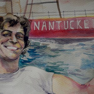 May include: A watercolor painting of a man smiling with the word "NANTUCKET" painted on a red boat in the background.