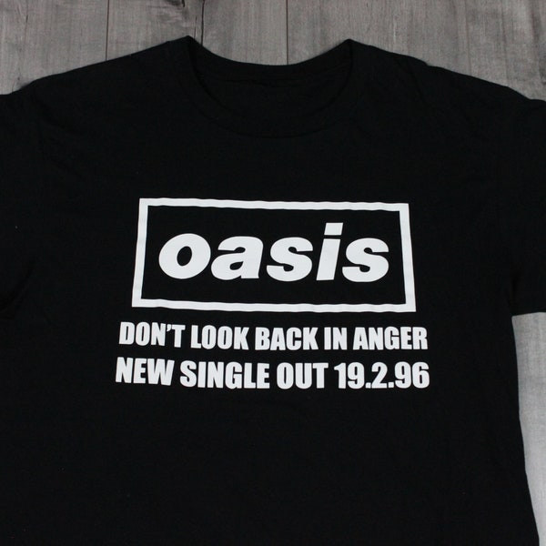 Vintage 90s Oasis Band T-Shirt / Don't Look Back In Anger Single Song Promo Graphic 19.2.96 / 80s 90s Classic Staple Streetwear Retro Style