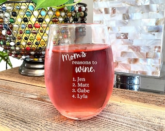 Personalized Mom Wine Glass – Engraved Reasons to Drink, Mother's Day Gift