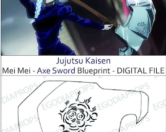 Jujutsu Kaisen - Progetto spada Mei Mei Axe per cosplay