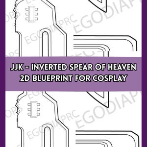 May include: A black and white 2D line art blueprint for a weapon, featuring a jagged blade edge and geometric handle details. The central purple banner displays the text: JJK - INVERTED SPEAR OF HEAVEN 2D BLUEPRINT FOR COSPLAY. The design is repeated twice.