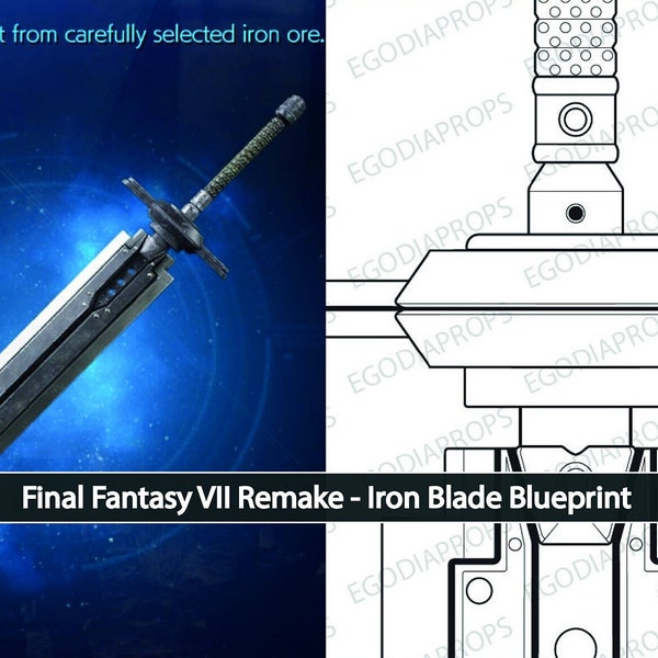 Final Fantasy VII Remake - Iron Blade Blueprint for Cosplay