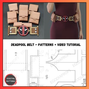 May include: A digital pattern for a Deadpool belt, featuring a red and black belt buckle with a Deadpool mask design. The pattern includes instructions for creating the belt and its pouches. The pattern is labeled "DEADPOOL BELT - PATTERNS + VIDEO TUTORIAL".